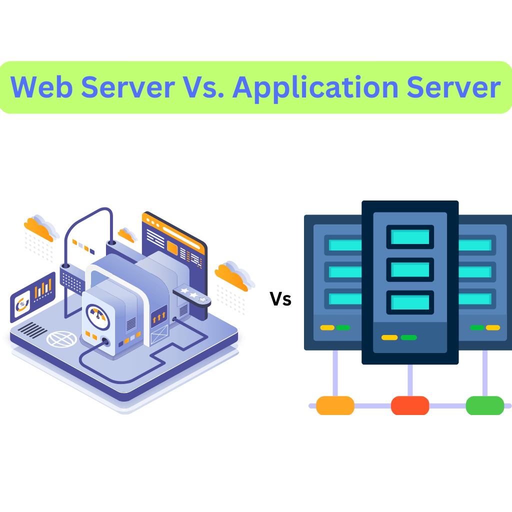 Web Server Vs. Application Server